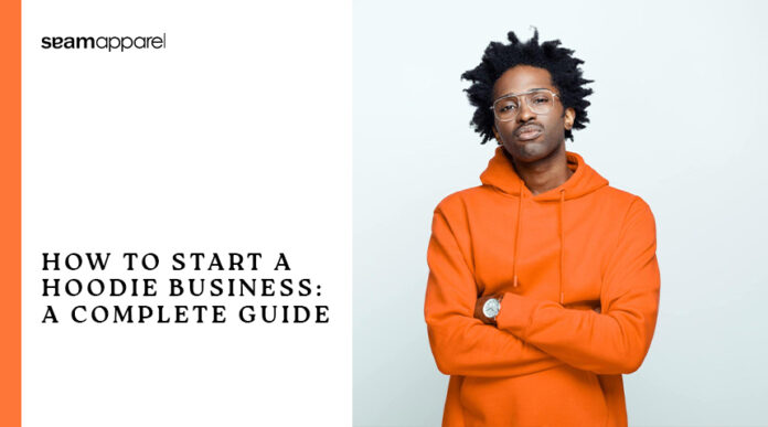 how-to-start-a-hoodie-business