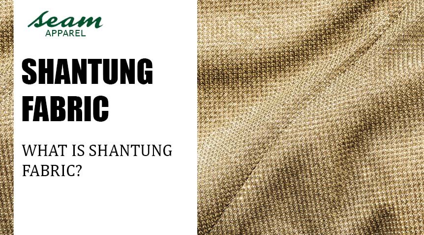 What Is Shantung Fabric?