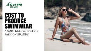 Cost to Produce Swimwear
