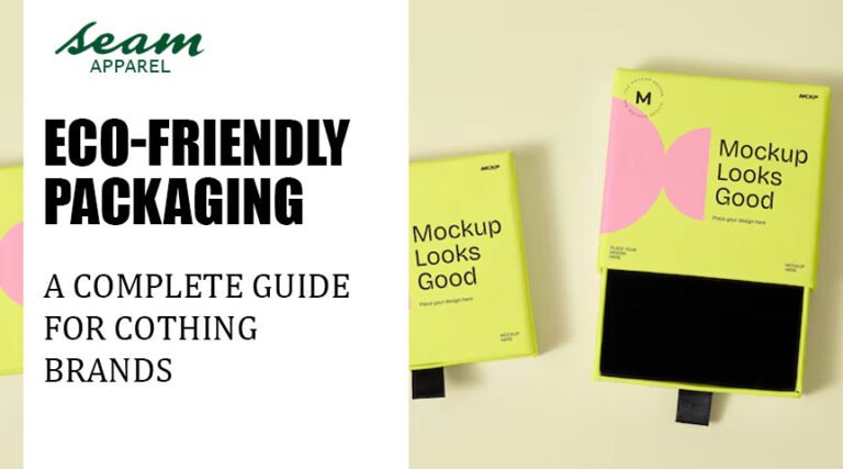 Eco-Friendly Packaging for Clothing Brands: Complete Guide
