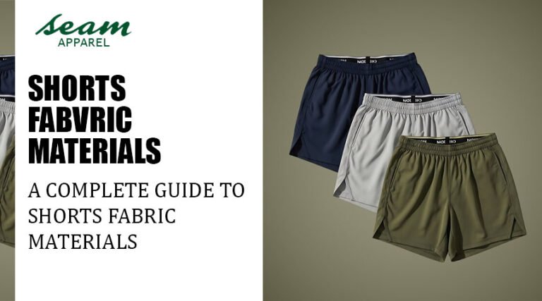Shorts Fabric Materials